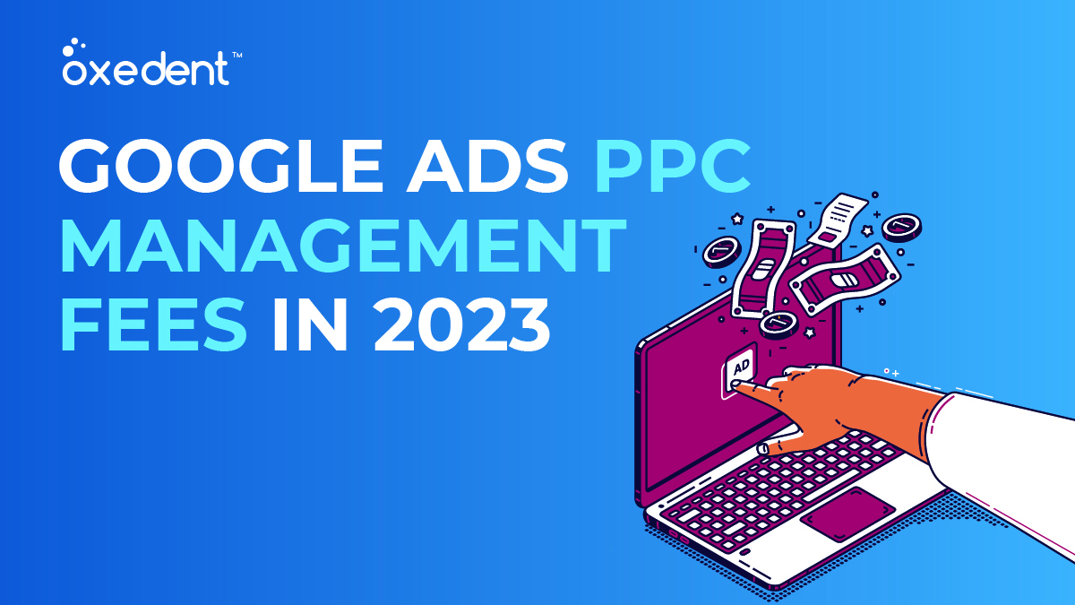 Google Ads PPC Management Fees in 2023: Different Agency Pricing Models in the UK