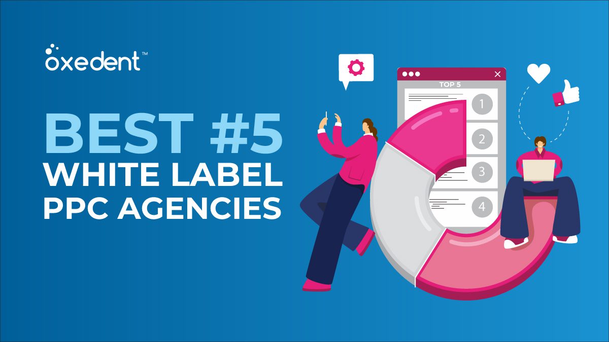 Best #5 White Label PPC Agencies