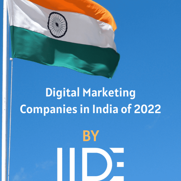 Digital Marketing Companies in India of 2022