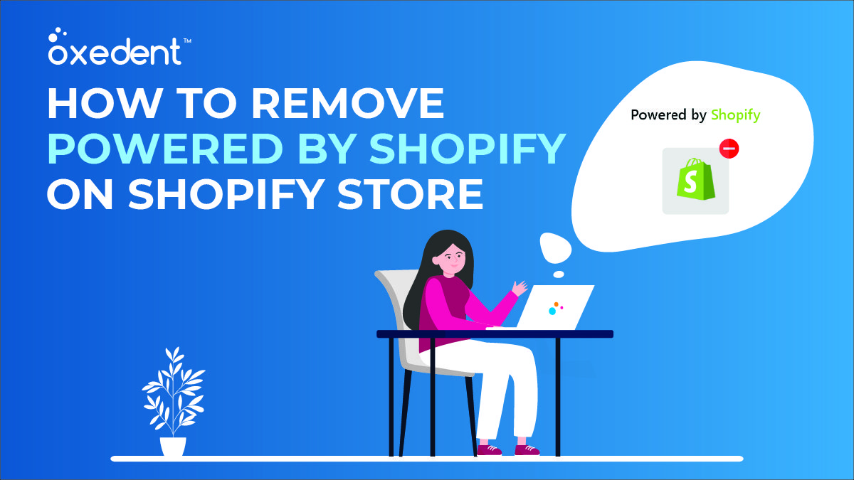How to remove “powered by Shopify” on Shopify store